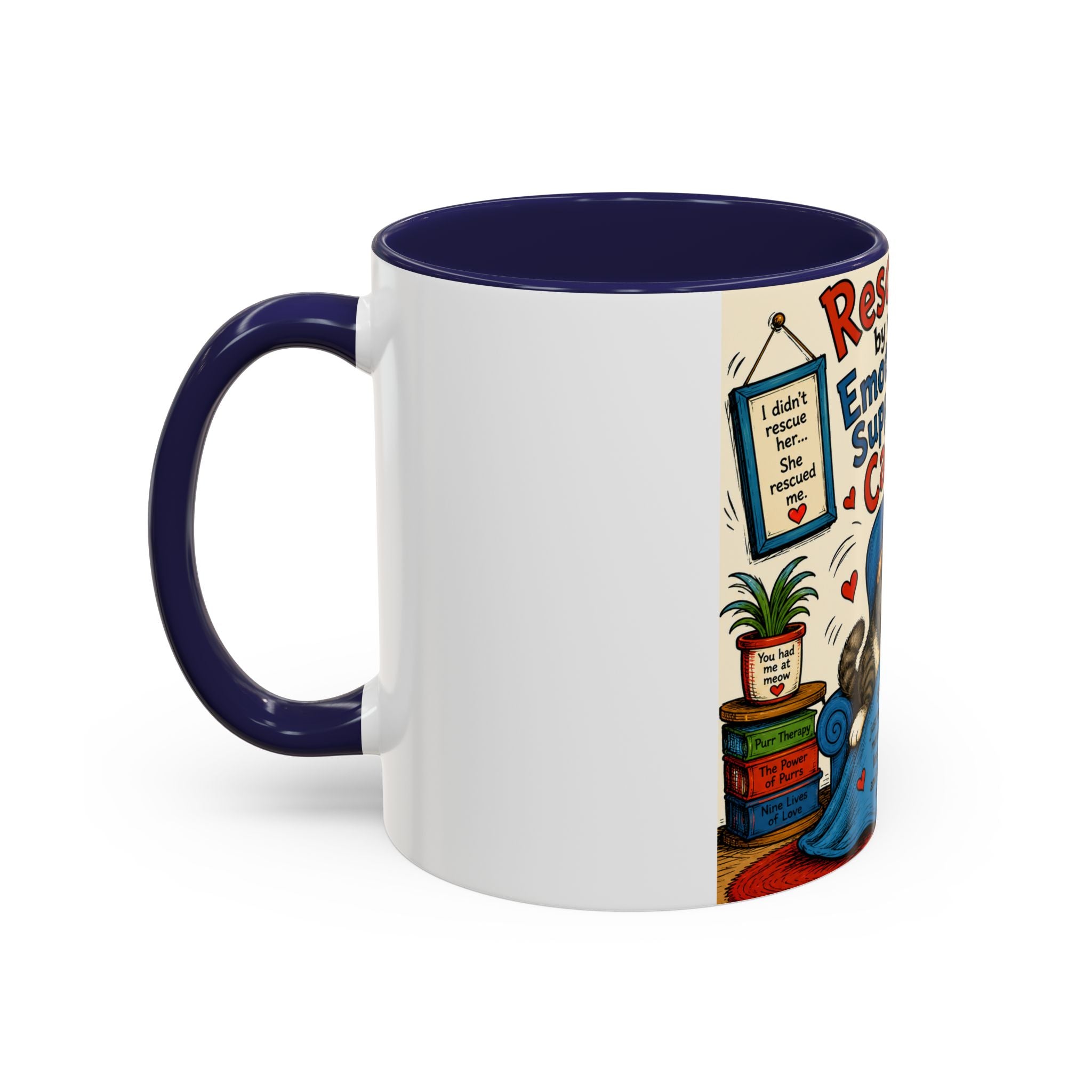Rescued by My Emotional Support Cat Coffee Mug – 11/15oz Accent Mug