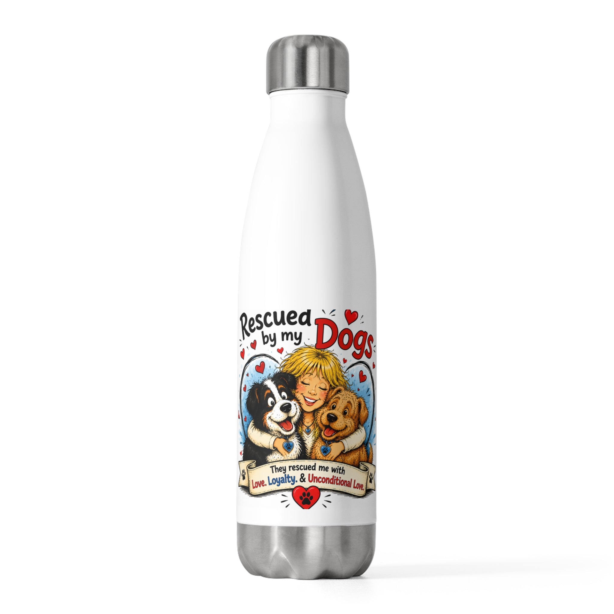 Rescued by My Dogs 20oz Insulated Bottle — Cute Rescue Dog Lover Water Bottle