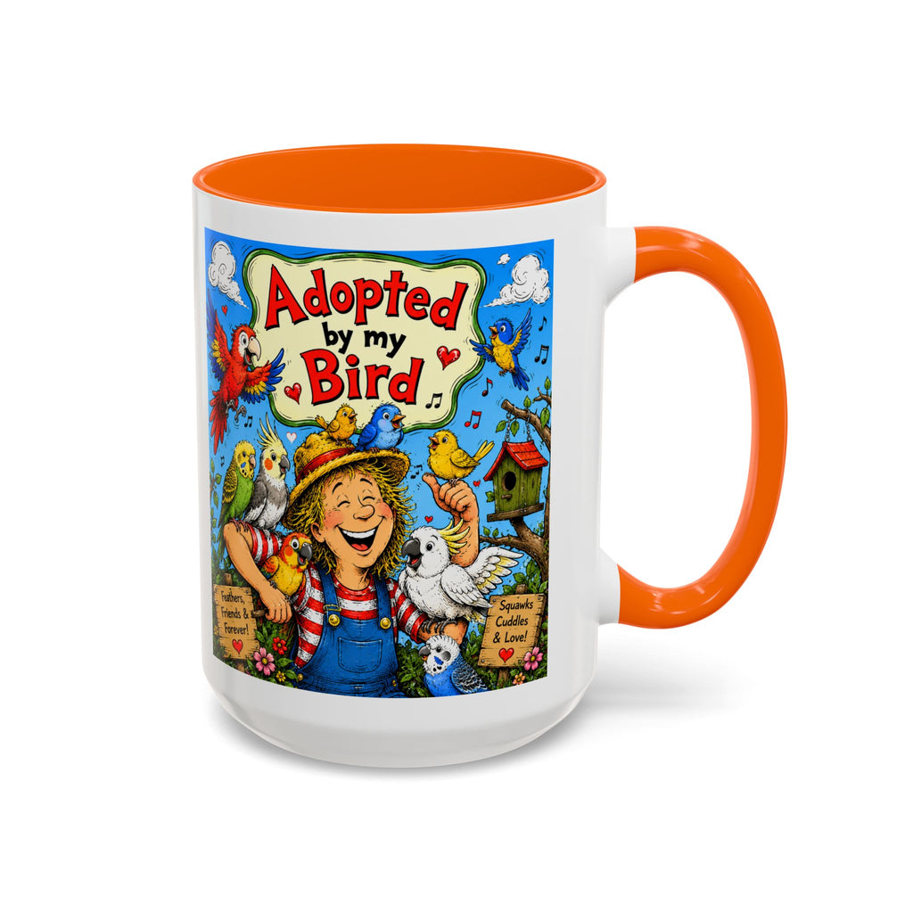Adopted by My Bird Coffee Mug – Colorful Parrot & Bird Lover Accent Mug (11/15oz)