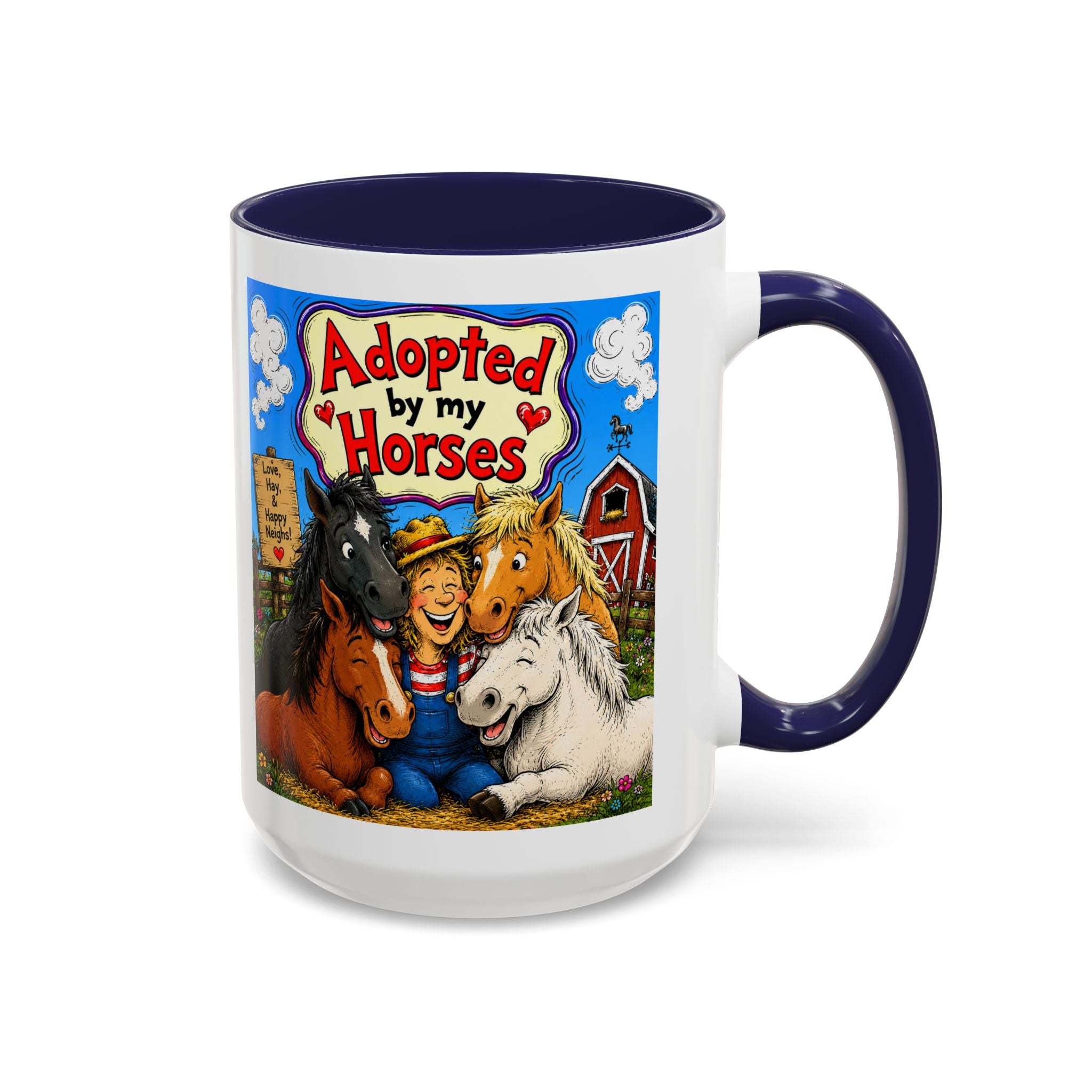 Adopted by My Horses Coffee Mug — Cute Farm Animal Gift (11/15oz)