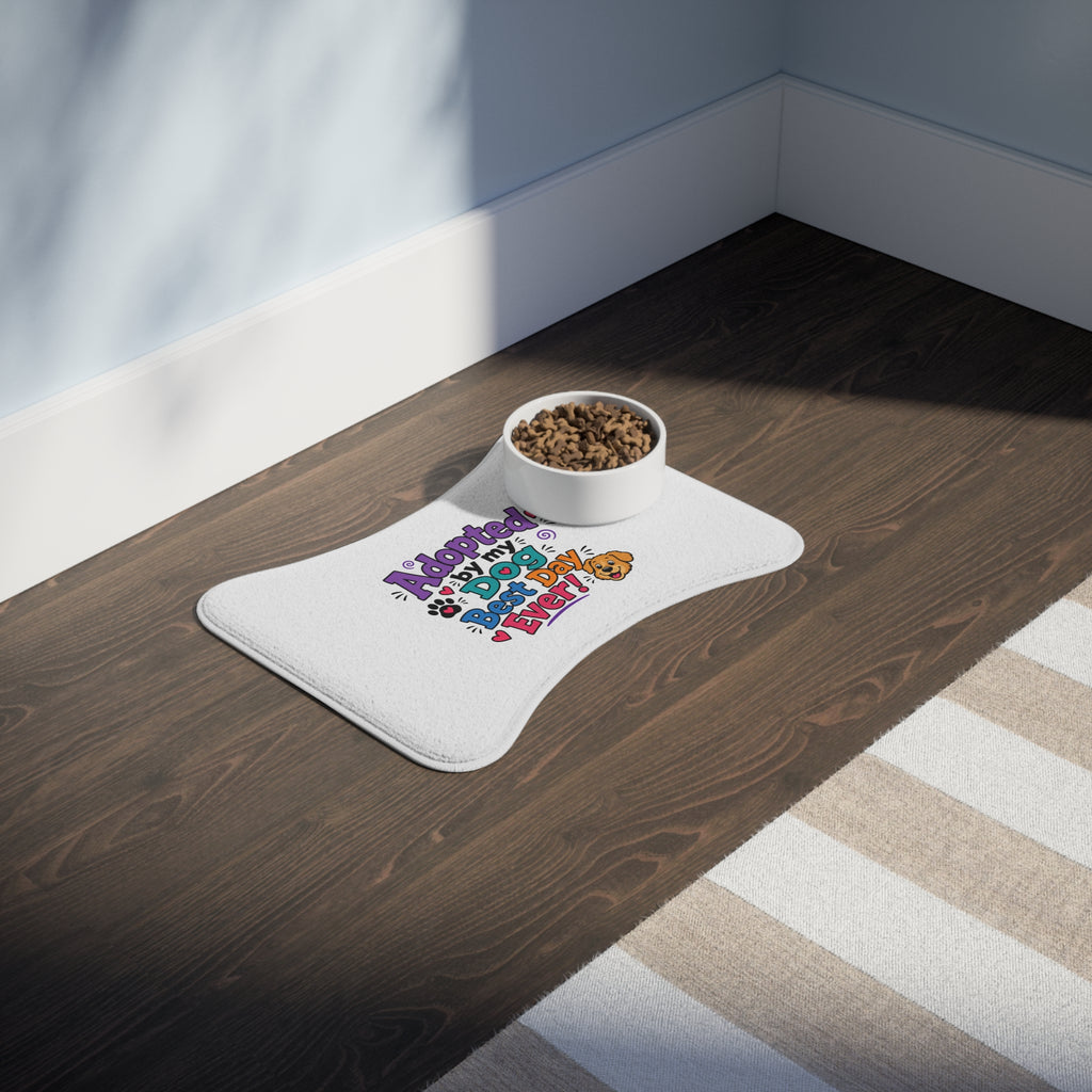 Dog Feeding Mat — "Adopted by My Dog: Best Day Ever!" Cute Non-Slip Pet Placemat