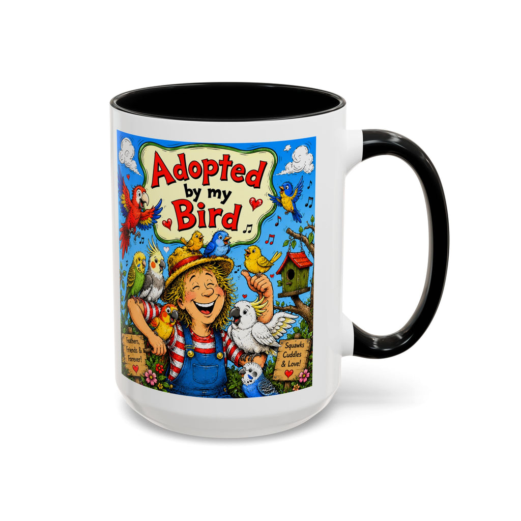 Adopted by My Bird Coffee Mug – Colorful Parrot & Bird Lover Accent Mug (11/15oz)