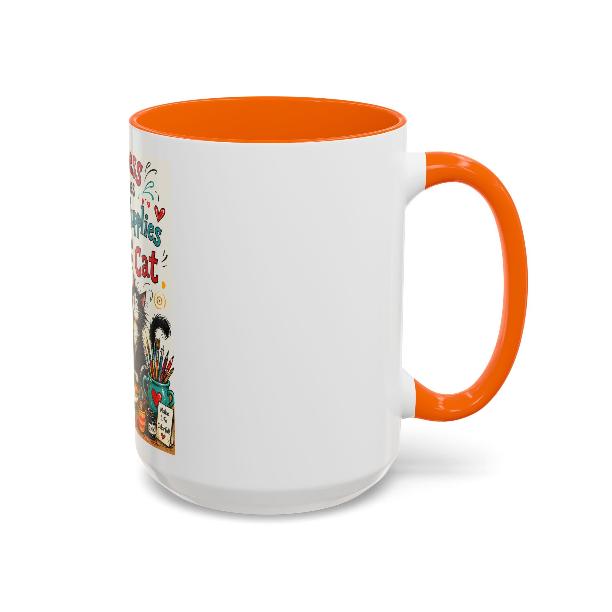Art Supplies & My Cat Coffee Mug — "Happiness Comes From Art Supplies and My Cat" Accent Mug
