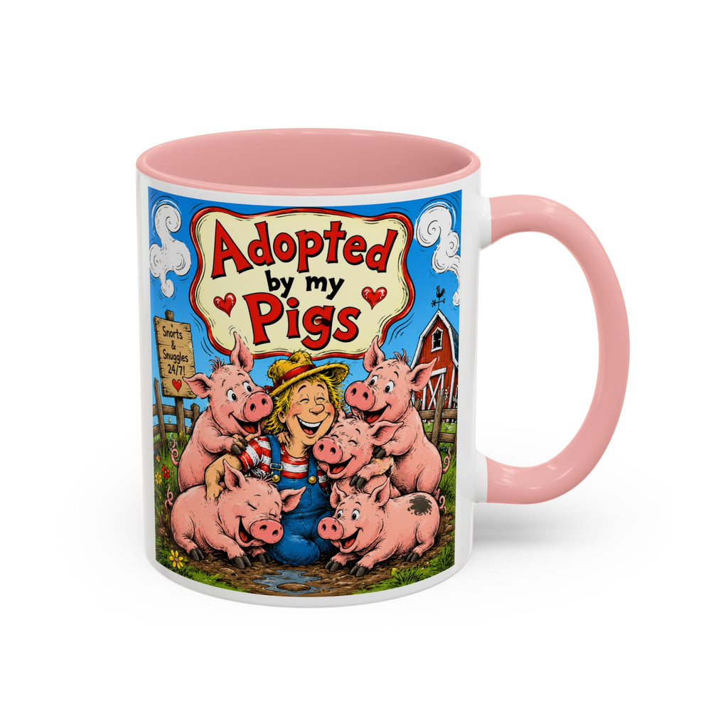 Adopted by My Pigs Coffee Mug — Cute Farmhouse Pig Lover Gift (11/15 oz)