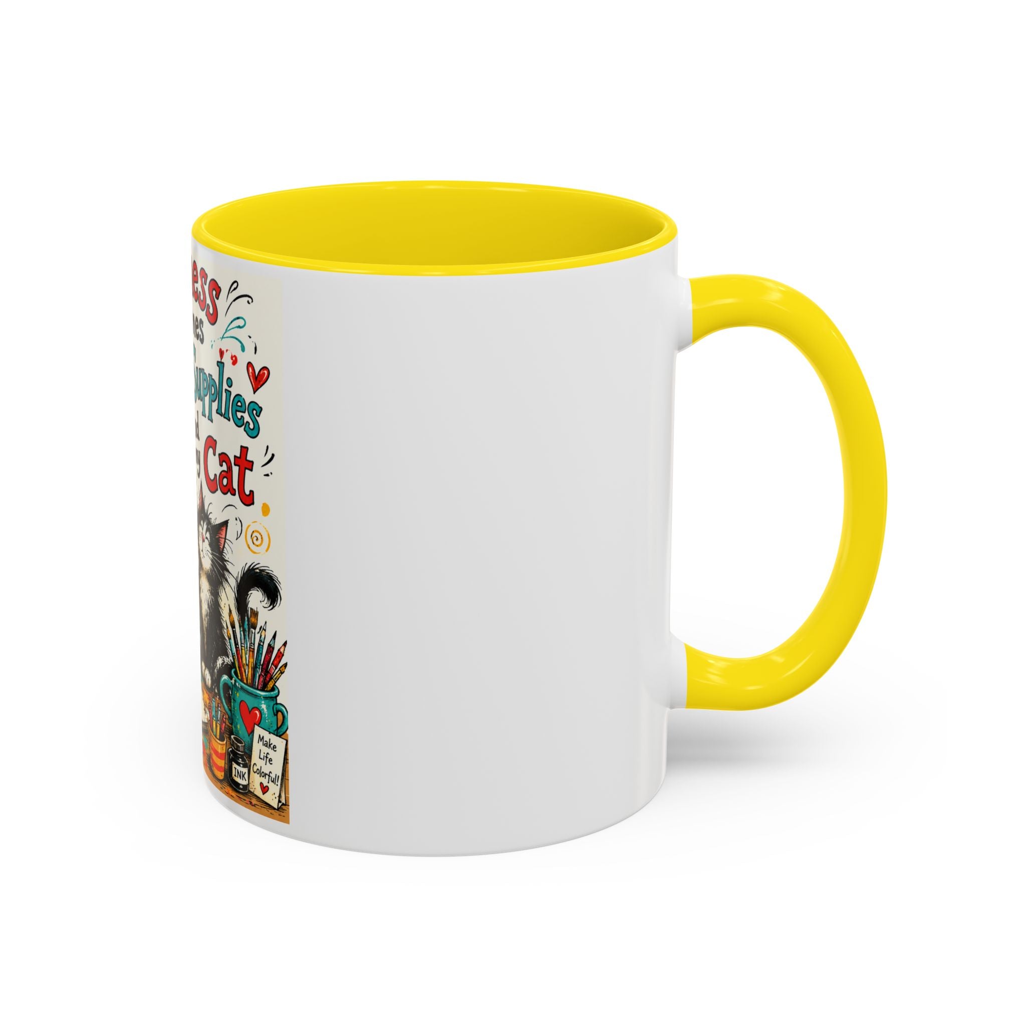 Art Supplies & My Cat Coffee Mug — "Happiness Comes From Art Supplies and My Cat" Accent Mug