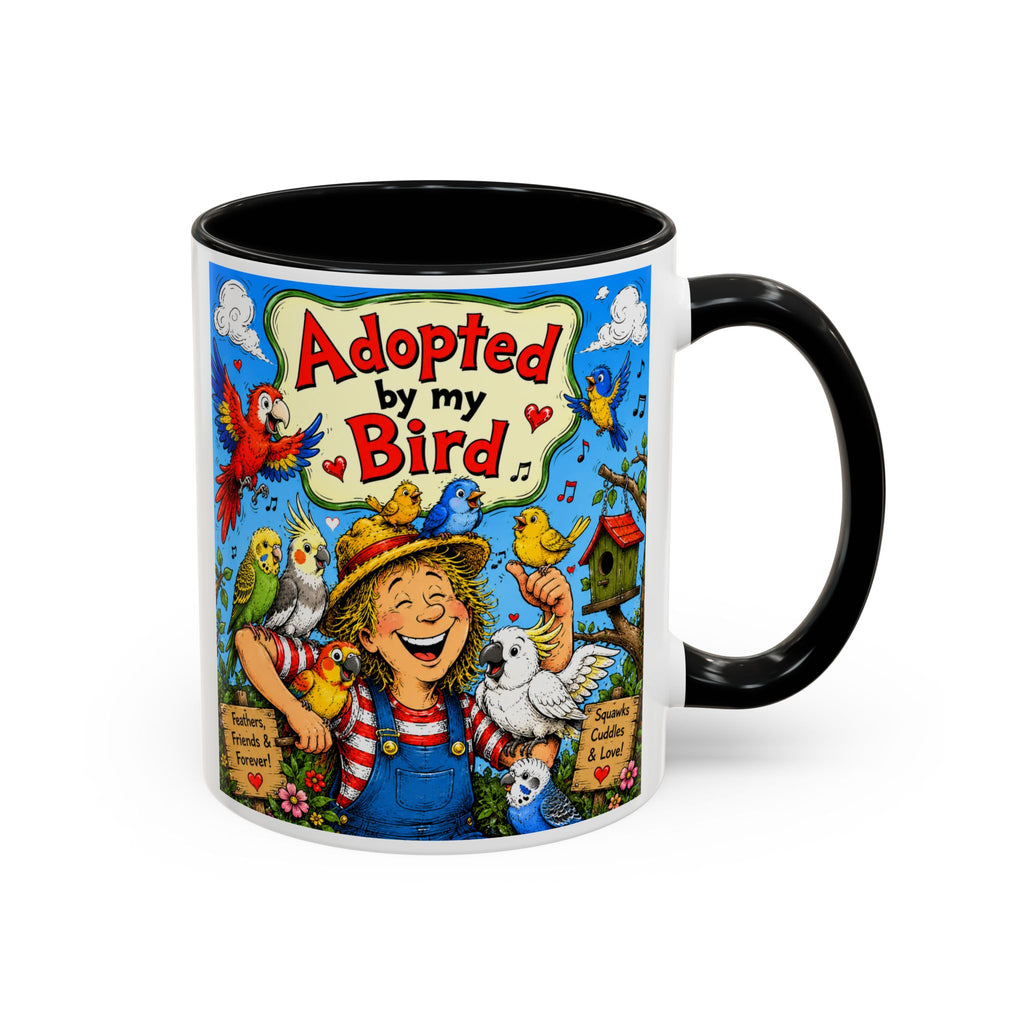 Adopted by My Bird Coffee Mug – Colorful Parrot & Bird Lover Accent Mug (11/15oz)