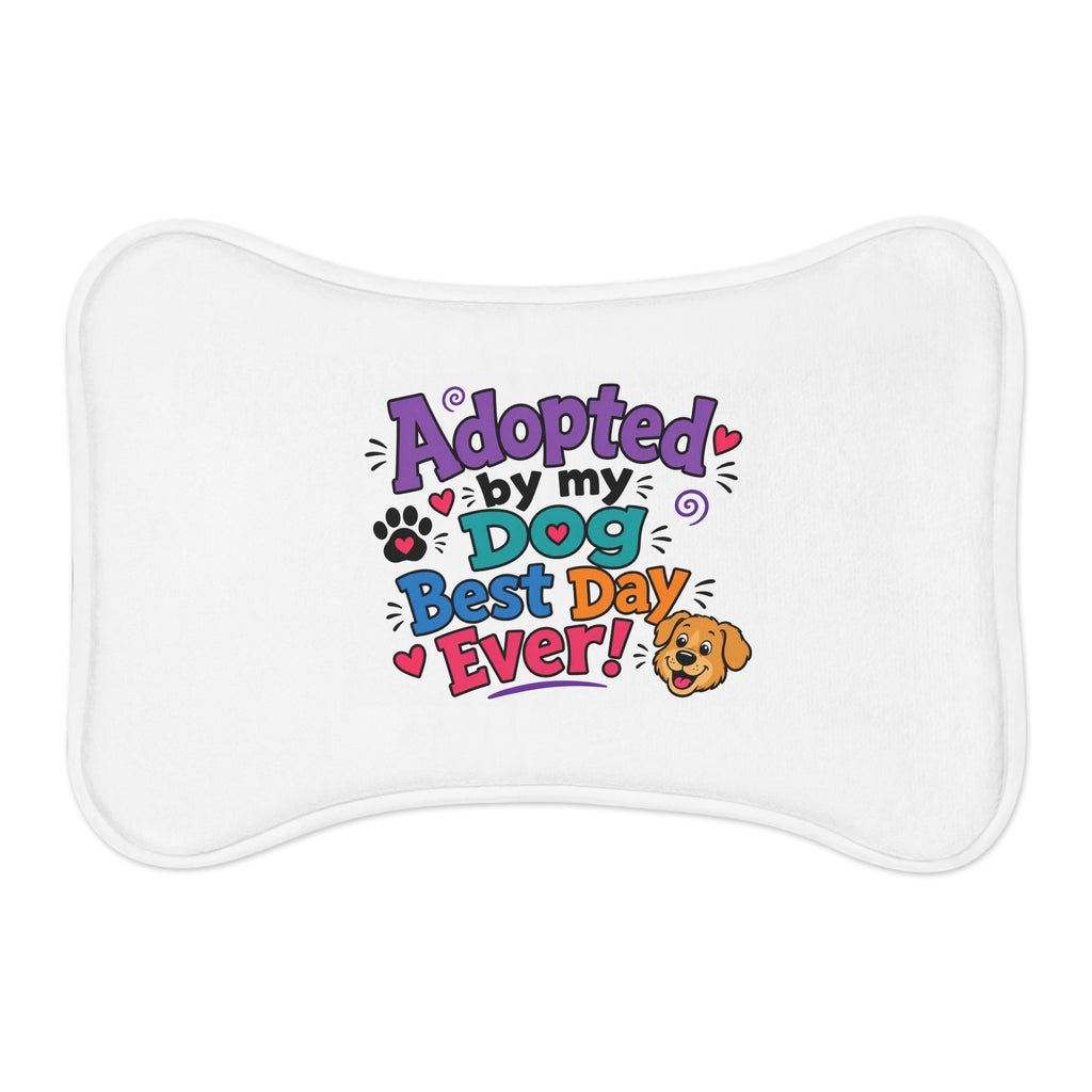 Dog Feeding Mat — "Adopted by My Dog: Best Day Ever!" Cute Non-Slip Pet Placemat