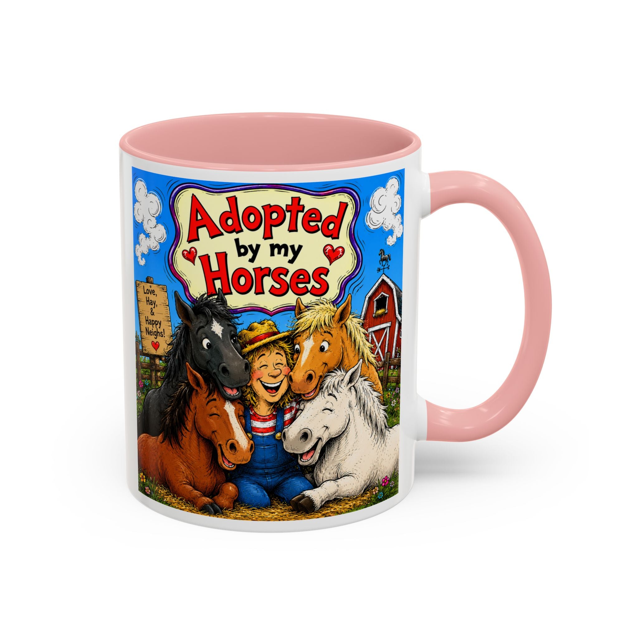 Adopted by My Horses Coffee Mug — Cute Farm Animal Gift (11/15oz)