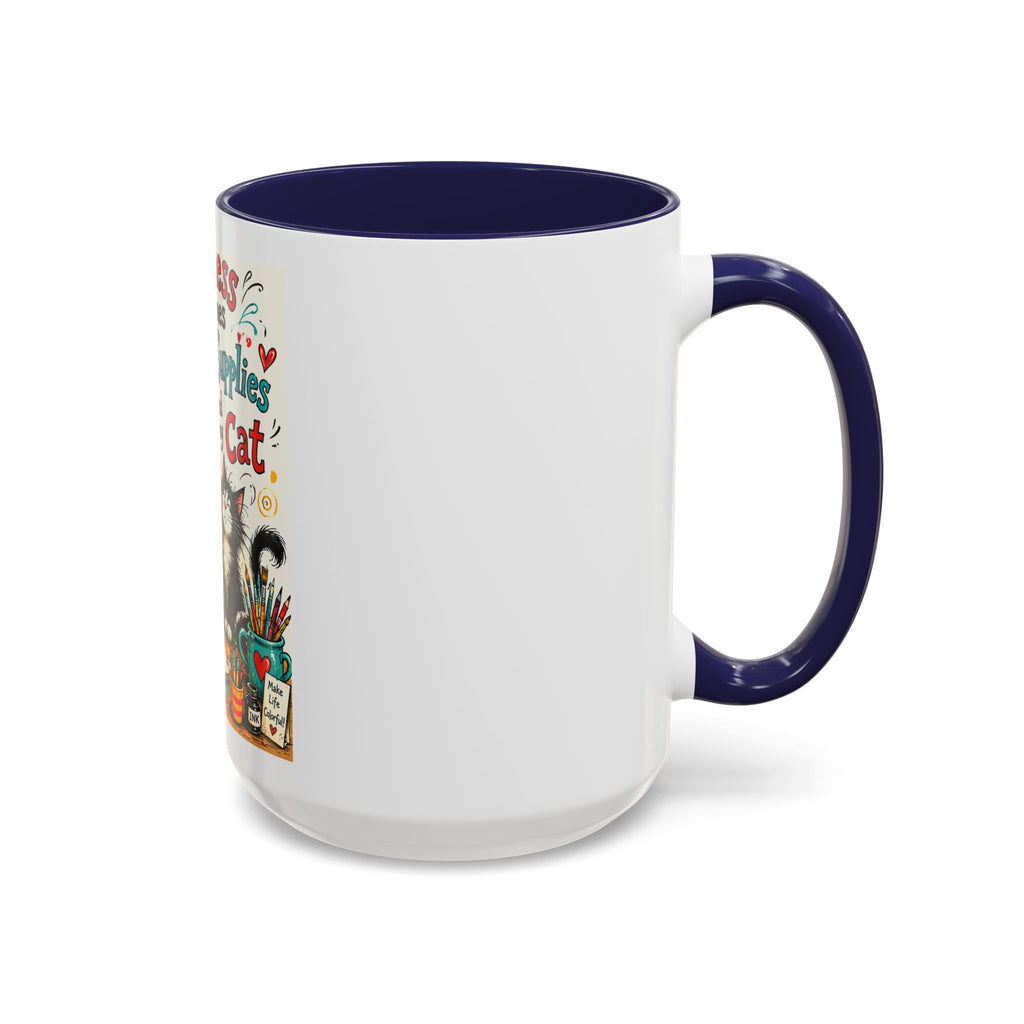 Art Supplies & My Cat Coffee Mug — "Happiness Comes From Art Supplies and My Cat" Accent Mug